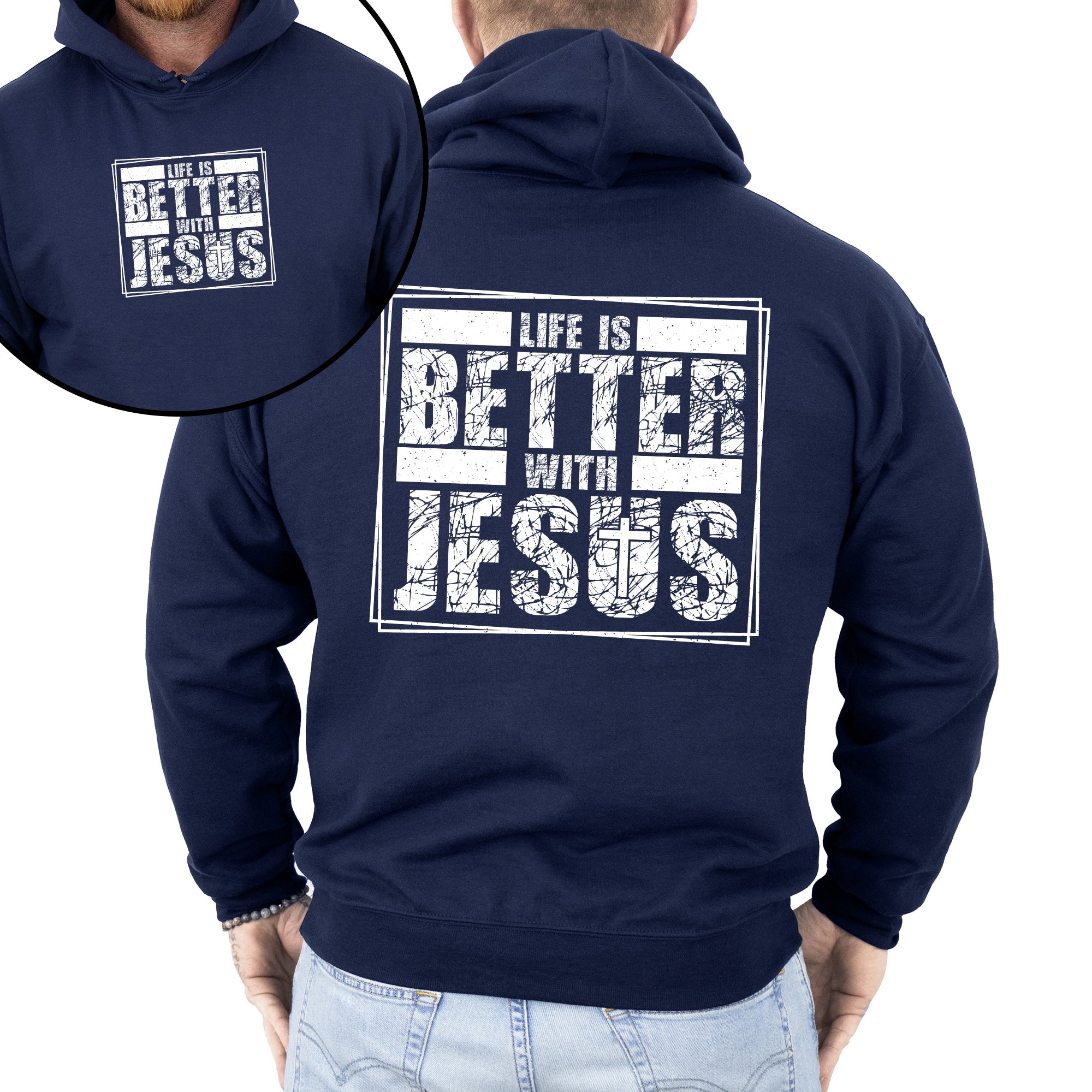 Life Is Better With Jesus, Christian, Religious, Faith, Gospel Hoodie, Hooded Sweatshirt